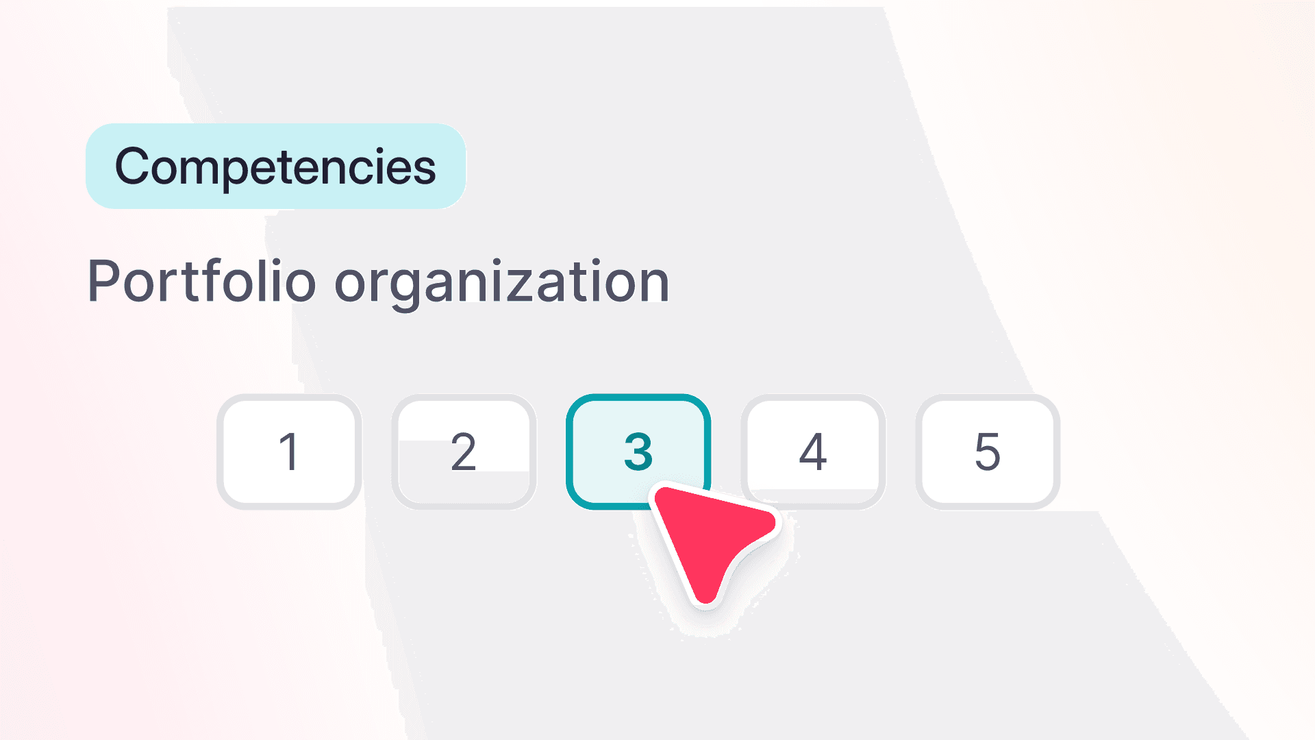 Evaluate competencies and give clear feedback