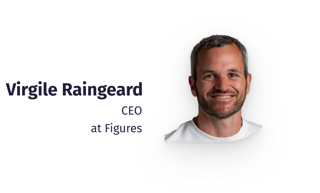 Virgile Raingeard CEO at Figures