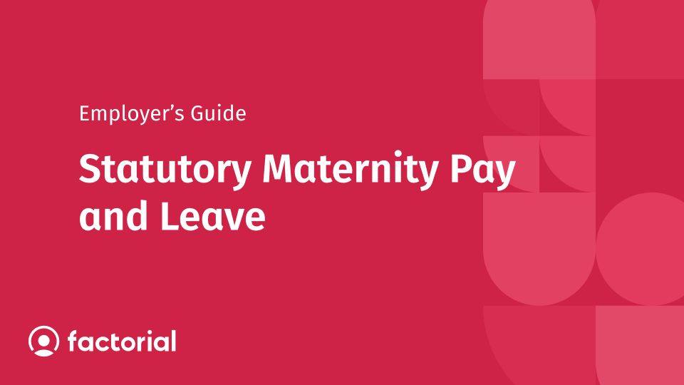 statutory maternity pay and leave